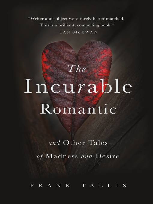 Title details for The Incurable Romantic by Frank Tallis - Available